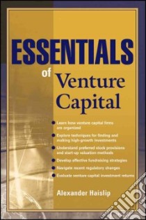 Essentials of Venture Capital libro in lingua di Haislip Alexander