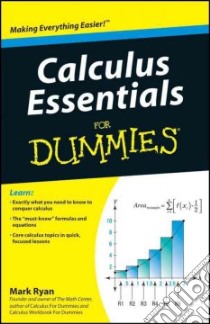 Calculus Essentials for Dummies libro in lingua di Ryan Mark