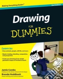Drawing For Dummies libro in lingua di Combs Jamie, Hoddinott Brenda