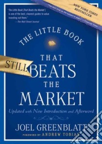 The Little Book That Still Beats the Market libro in lingua di Greenblatt Joel, Tobias Andrew (FRW)