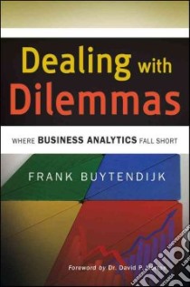 Dealing with Dilemmas libro in lingua di Buytendijk Frank