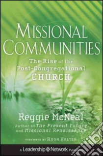 Missional Communities libro in lingua di McNeal Reggie