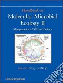 Handbook of Molecular Microbial Ecology II libro in lingua di De Bruijn Frans J. (EDT)