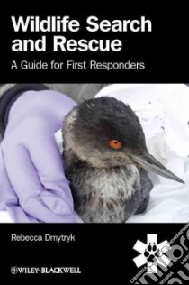Wildlife Search and Rescue libro in lingua di Dmytryk Rebecca
