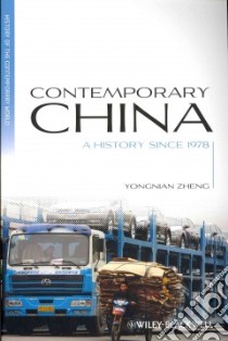 Contemporary China libro in lingua di Zheng Yongnian
