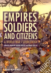 Empires, Soldiers, and Citizens libro in lingua di Shevin-Coetzee Marilyn (EDT), Coetzee Frans (EDT)