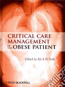 Critical Care Management of the Obese Patient libro in lingua di El Solh Ali A. (EDT)