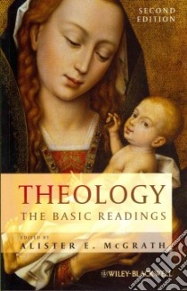 Theology libro in lingua di McGrath Alister E. (EDT)