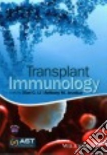 Transplant Immunology libro in lingua di Li Xian Chang M.D. Ph.D. (EDT), Jevnikar Anthony M. M.D. (EDT)