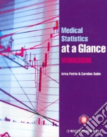 Medical Statistics at a Glance libro in lingua di Petrie Aviva, Sabin Caroline
