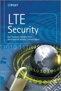 Lte Security libro in lingua di Forsberg Dan, Horn Gunther, Moeller Wolf-dietrich, Niemi Valtteri
