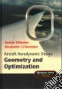 Aircraft Aerodynamic Design libro in lingua di Sobester Andras, Forrester Alexander