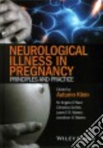 Neurological illness in pregnancy libro in lingua di Klein Autumn (EDT), O'neal M. Angela (EDT), Scifres Christina (EDT), Waters Janet F. R. (EDT), Waters Jonathan H. (EDT)