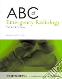 ABC of Emergency Radiology libro in lingua di Chan Otto (EDT)