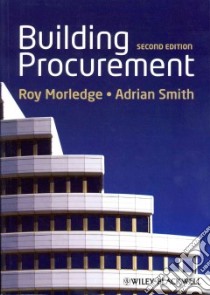 Building Procurement libro in lingua di Morledge Roy, Smith Adrian