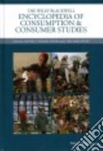 The Wiley Blackwell Encyclopedia of Consumption and Consumer Studies libro in lingua di Cook Daniel Thomas (EDT), Ryan J. Michael (EDT)
