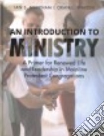 An Introduction to Ministry libro in lingua di Markham Ian S., Warder Oran E.