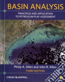 Basin Analysis libro in lingua di Allen Philip A., Allen John R.