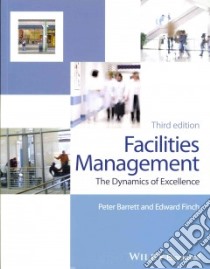 Facilities Management libro in lingua di Barrett Peter, Finch Edward