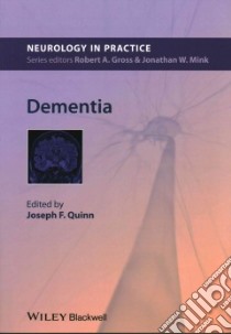Dementia libro in lingua di Quinn Joseph F. M.D. (EDT)