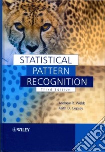 Statistical Pattern Recognition libro in lingua di Webb Andrew R., Copsey Keith D.