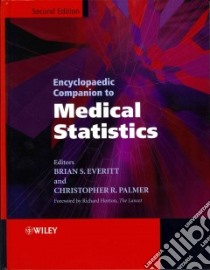 Encyclopaedic Companion to Medical Statistics libro in lingua di Everitt Brian S. (EDT), Palmer Christopher R. (EDT)