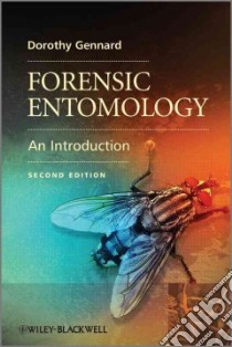 Forensic Entomology libro in lingua di Gennard Dorothy