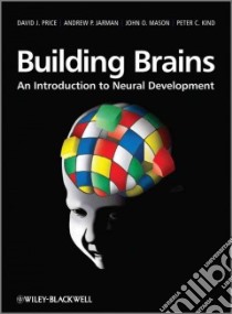 Building Brains libro in lingua di Price David, Jarman Andrew, Mason John, Kind Peter