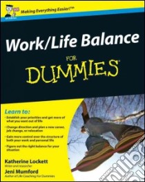 Work-life Balance for Dummies libro in lingua di Mumford Jeni, Lockett Katherine