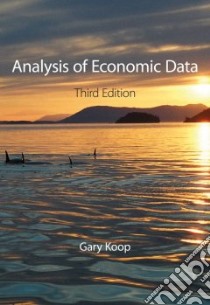 Analysis of Economic Data libro in lingua di Koop Gary