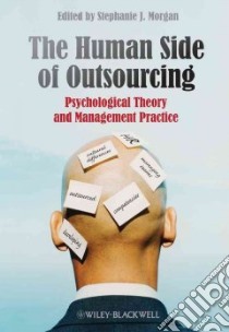 The Human Side of Outsourcing libro in lingua di Morgan Stephanie J. (EDT)