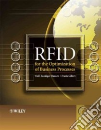 RFID for the Optimization of Business Processes libro in lingua di Hansen Wolf-ruediger, Gillert Frank, Cox Kenneth (TRN), Schmid Viola (TRN)