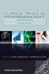 Clinical Trials in Psychopharmacology libro in lingua di Hertzman Marc (EDT), Adler Lawrence (EDT)