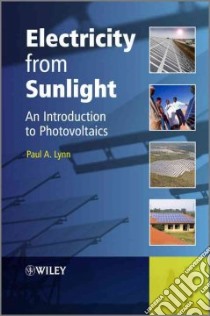 Electricity from Sunlight libro in lingua di Lynn Paul A.