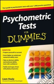Psychometric Tests for Dummies libro in lingua di Healy Liam