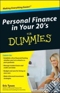 Personal Finance in Your 20s for Dummies libro in lingua di Tyson Eric