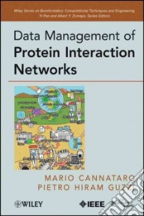 Data Management of Protein Interaction Networks libro in lingua di Cannataro Mario, Guzzi Pietro Hiram