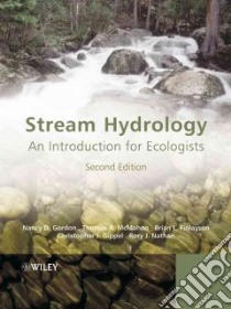 Stream Hydrology libro in lingua di Gordon