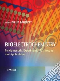 Bioelectrochemistry libro in lingua di Bartlett P. N. (EDT)