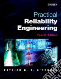 Practical Reliability Engineering libro in lingua di Patrick D.T. O'Connor