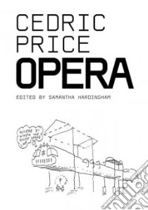 Opera libro in lingua di Price Cedric, Hardingham Samantha (EDT)