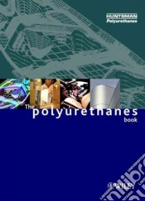 The Polyurethanes Book libro in lingua di Randall David (EDT), Lee Steve (EDT)