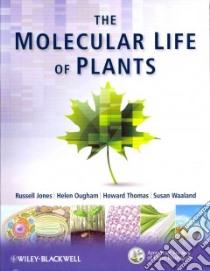 The Molecular Life of Plants libro in lingua di Jones Russell, Ougham Helen, Thomas Howard, Waaland Susan