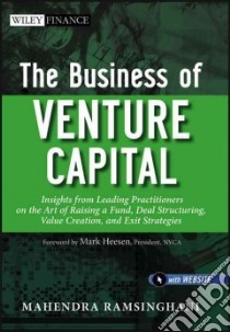 The Business of Venture Capital libro in lingua di Ramsinghani Mahendra