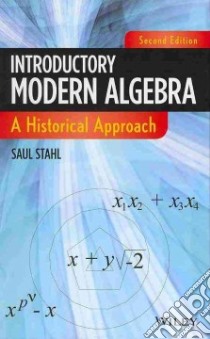 Introductory Modern Algebra libro in lingua di Stahl Saul