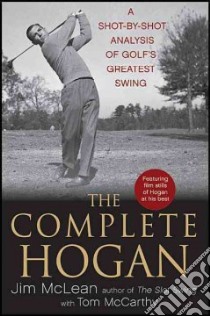 The Complete Hogan libro in lingua di McLean Jim, McCarthy Tom
