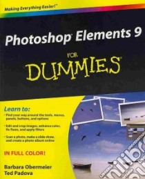 Photoshop Elements 9 for Dummies libro in lingua di Obermeier Barbara, Padova Ted