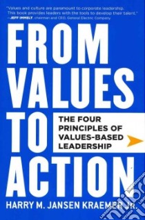 From Values to Action libro in lingua di Kraemer Harry M. Jansen