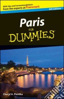 Paris For Dummies libro in lingua di Alexiou Joseph