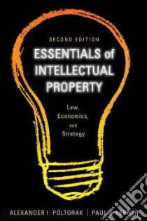 Essentials of Intellectual Property libro in lingua di Poltorak Alexander I., Lerner Paul J.